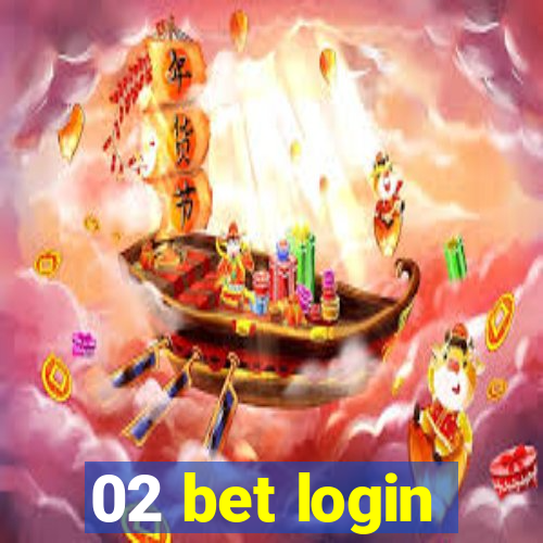 02 bet login